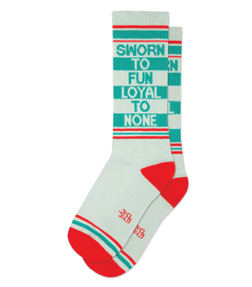 Sworn To Fun Loyal To None gym socks by Gumball Poodle
