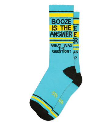 BOOZE IS THE ANSWER