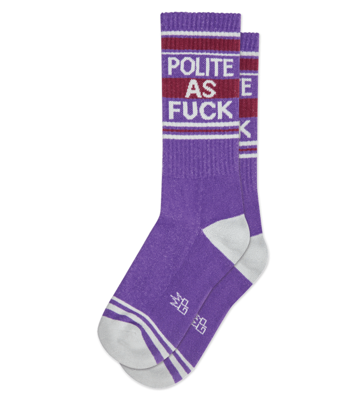 POLITE AS FUCK
