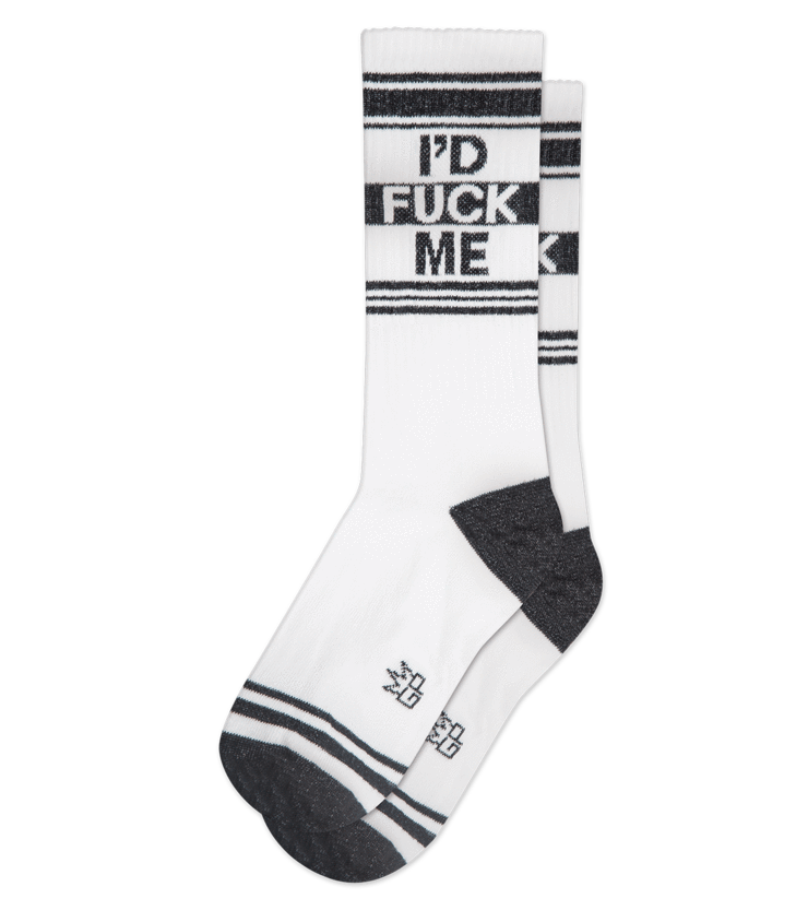 I'D FUCK ME